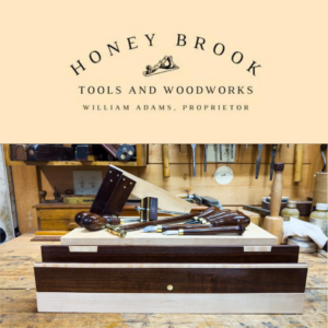 Honey Brook Tool and Woodworks Logo with products he makes. Marking knives, marking gauges, winding sticks, plane adjusting hammers, screw drivers and more.