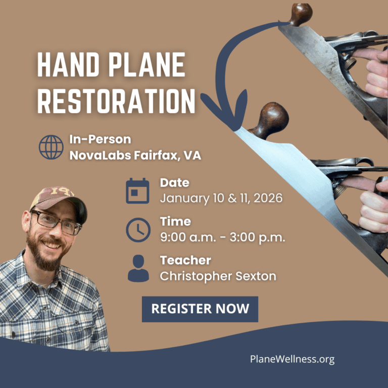 Hand Plane Restoration course by Christoper Sexton in partnership with NovaLabs and Plane Wellness